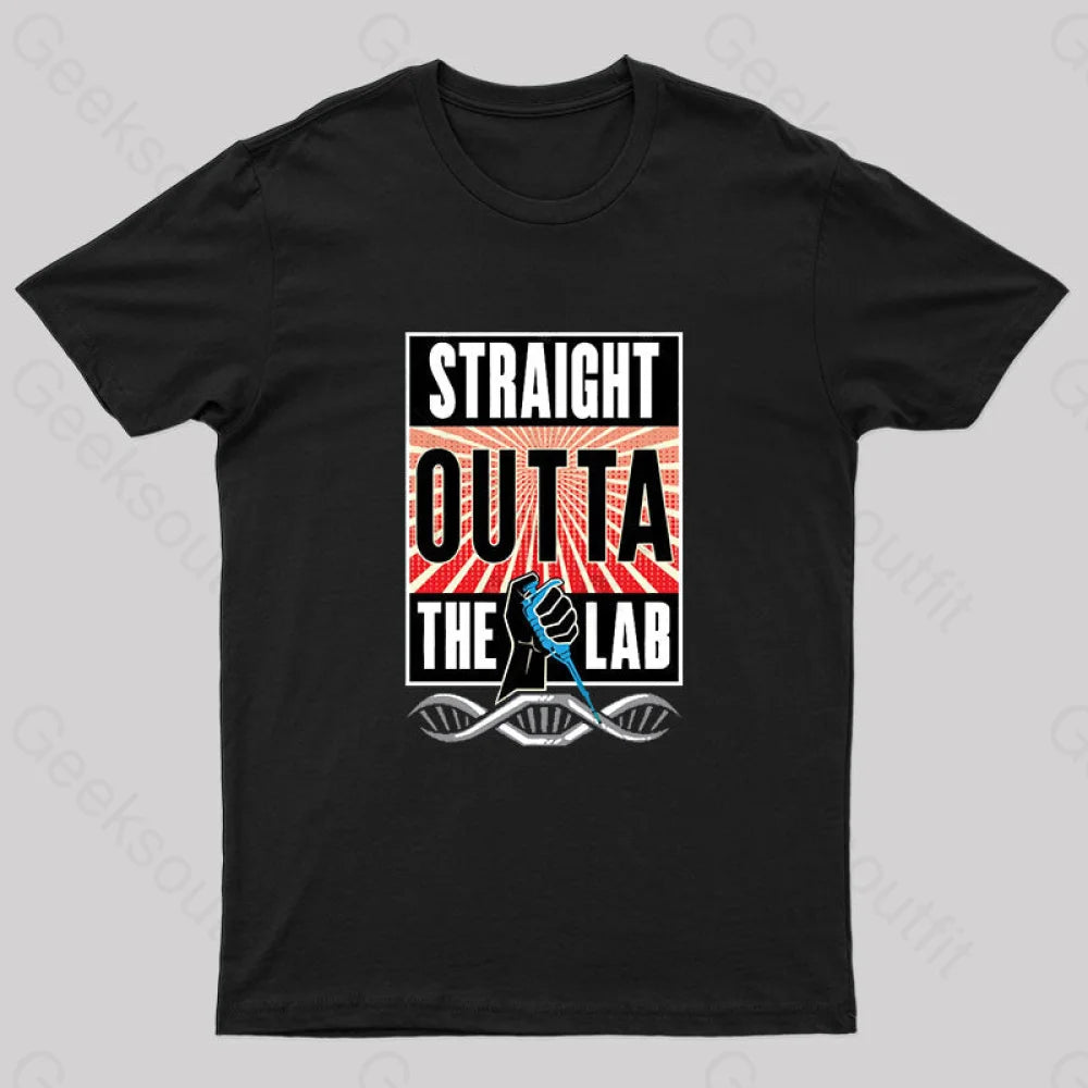 Straight Outta The Lab T-Shirt Black / S