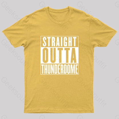 Straight Outta Thunderdome Nerd T-Shirt Yellow / S