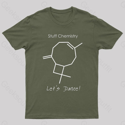 Stuff Chemistry Let’s Dance Geek T-Shirt Army Green / S