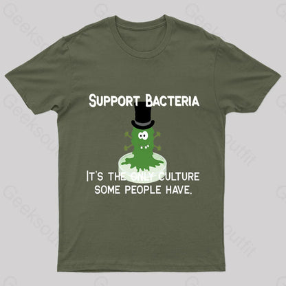 Support Bacteria Nerd T-Shirt Army Green / S