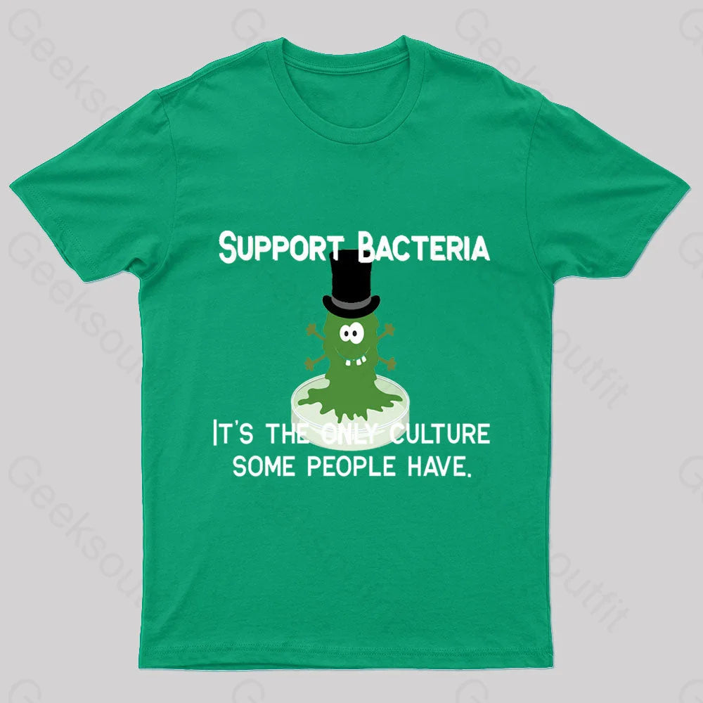 Support Bacteria Nerd T-Shirt Green / S