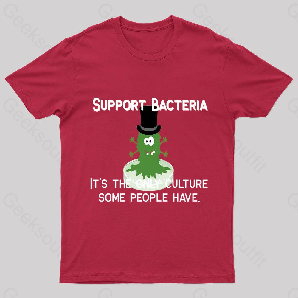 Support Bacteria Nerd T-Shirt Red / S