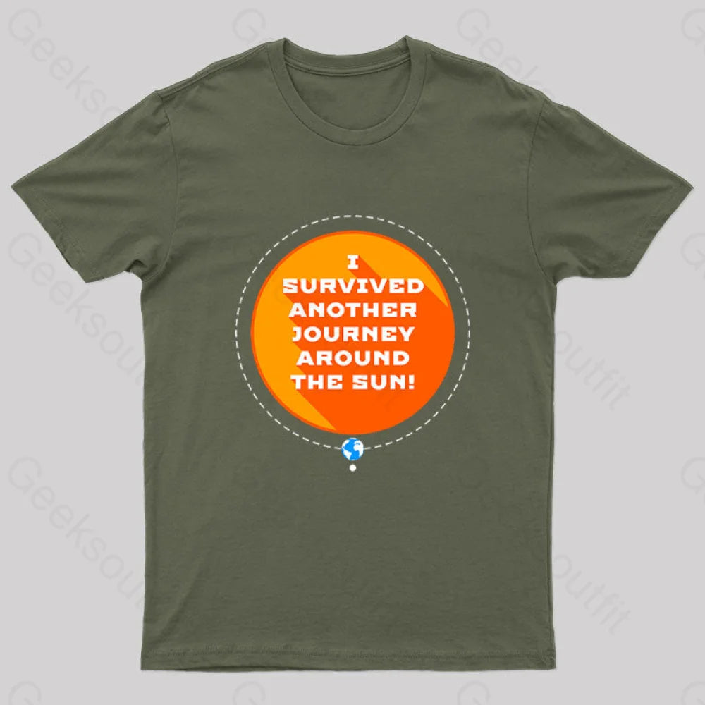 Survived Another Journey Geek T-Shirt Army Green / S