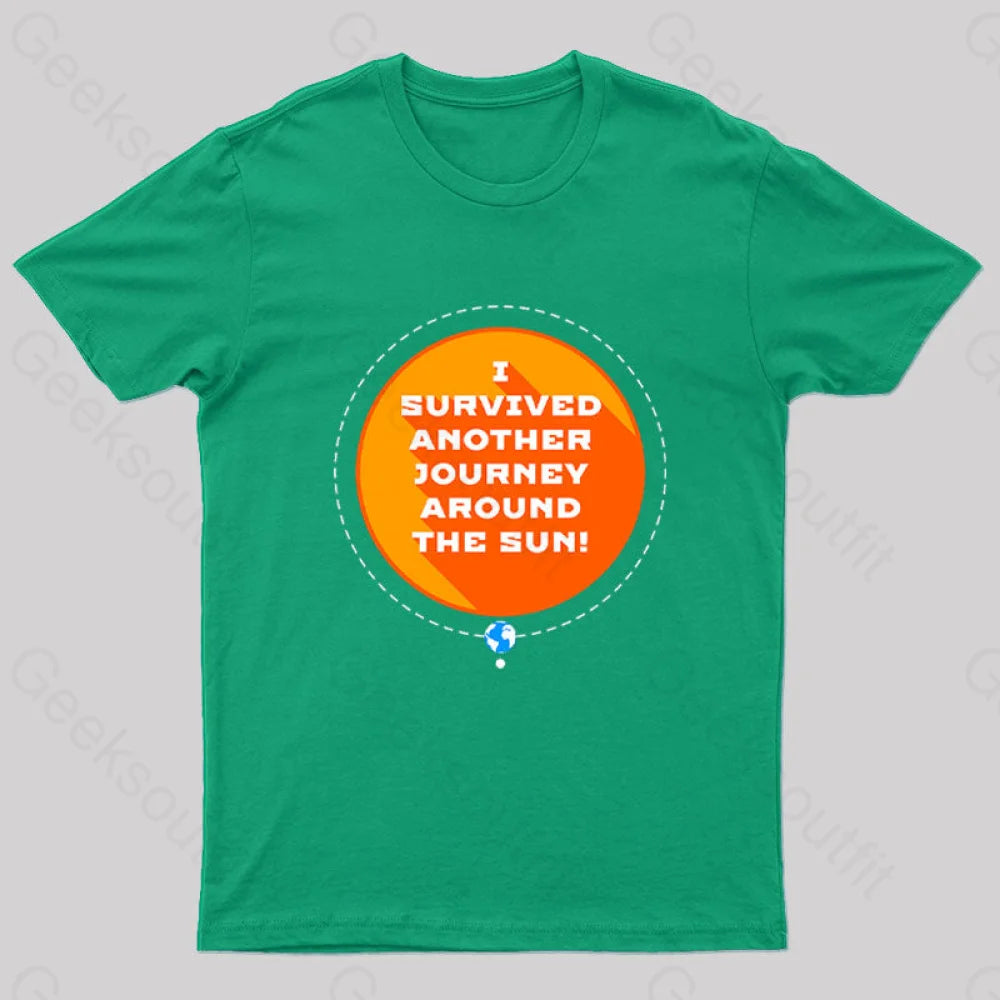 Survived Another Journey Geek T-Shirt Green / S