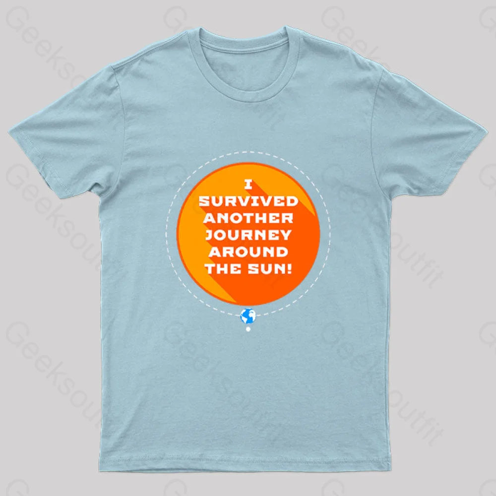 Survived Another Journey Geek T-Shirt Light Blue / S