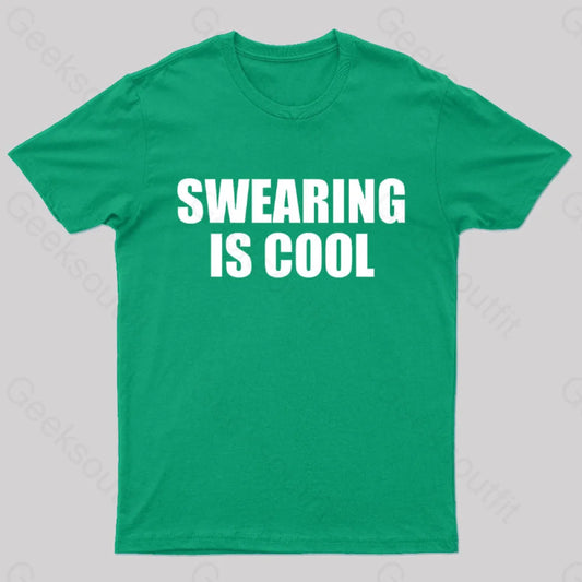 Swearing Is Cool Nerd T-Shirt Green / S