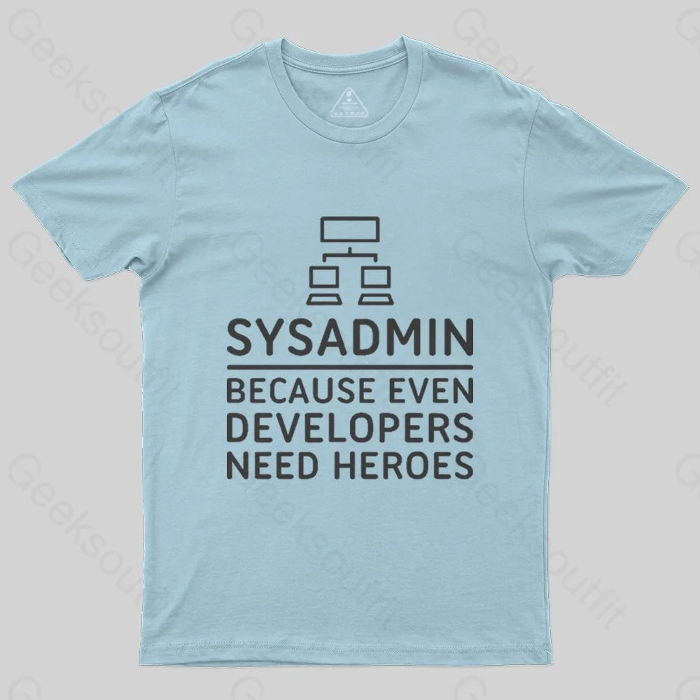 Sysadmin T-Shirt - Geeksoutfit