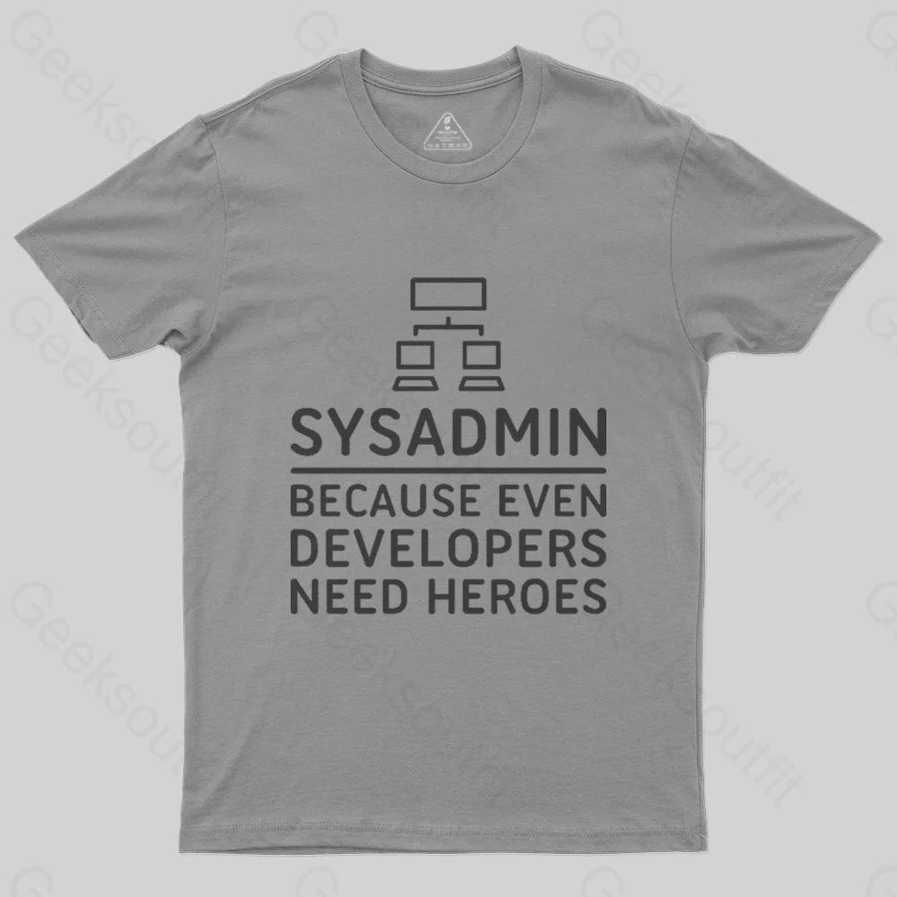 Sysadmin T-Shirt - Geeksoutfit