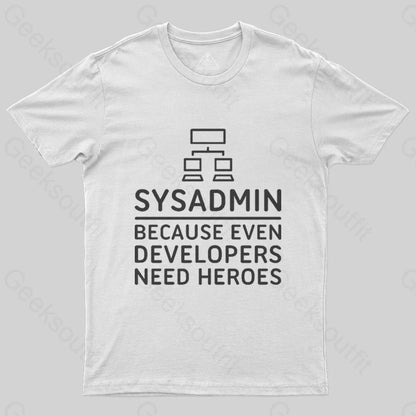 Sysadmin T-Shirt - Geeksoutfit