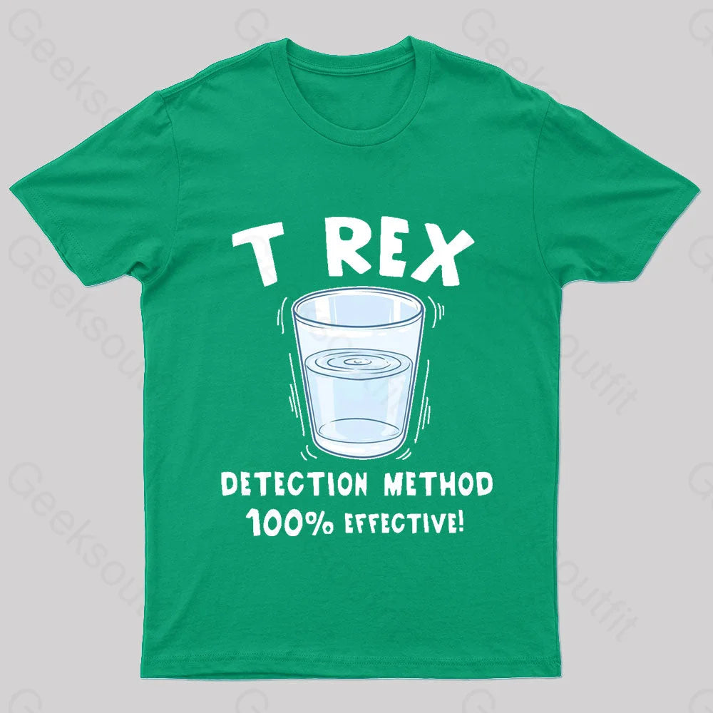 T Rex Detection Method Nerd T-Shirt Green / S