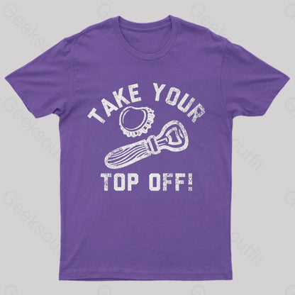 Take Your Top Off Geek T-Shirt Purple / S