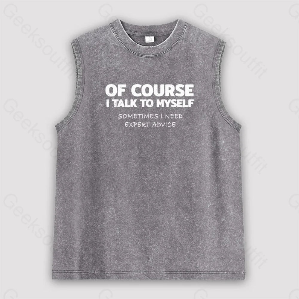 Talk To Myself Unisex Washed Tank Grey / S