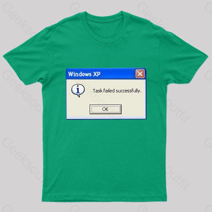 Task Failed Successfully Geek T-Shirt Green / S