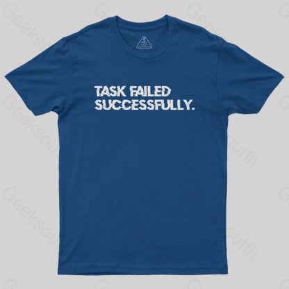 Task Failed Successfully Nerd T-Shirt Navy / S