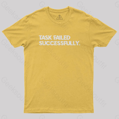 Task Failed Successfully Nerd T-Shirt Yellow / S