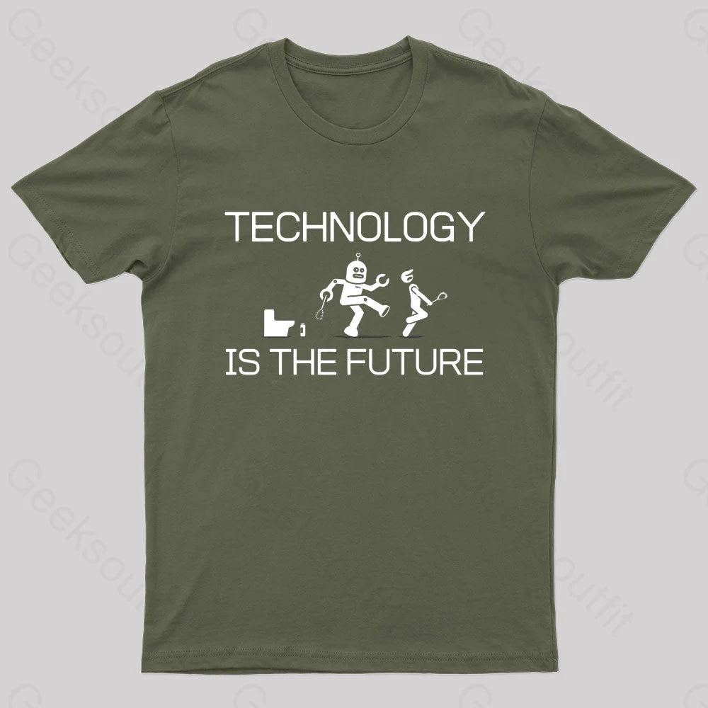 Technology Is The Future Nerd T-Shirt Army Green / S