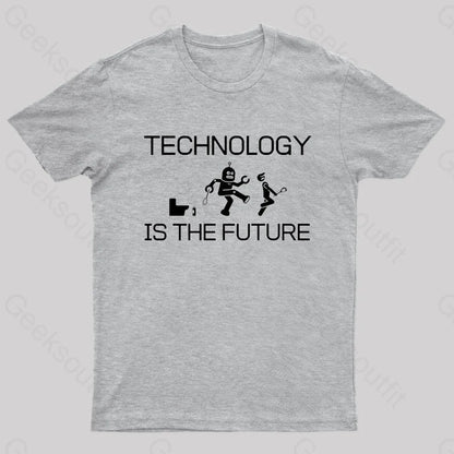 Technology Is The Future Nerd T-Shirt Grey / S