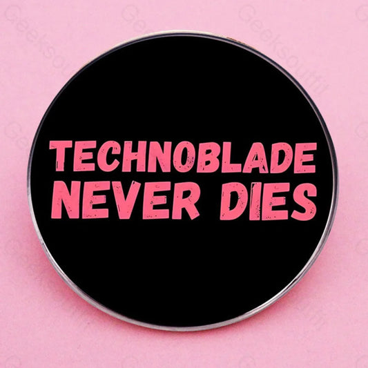 Technology Never Dies Pins