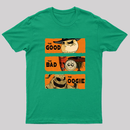 The Good, The Bad, & The Oogie Geek T-Shirt