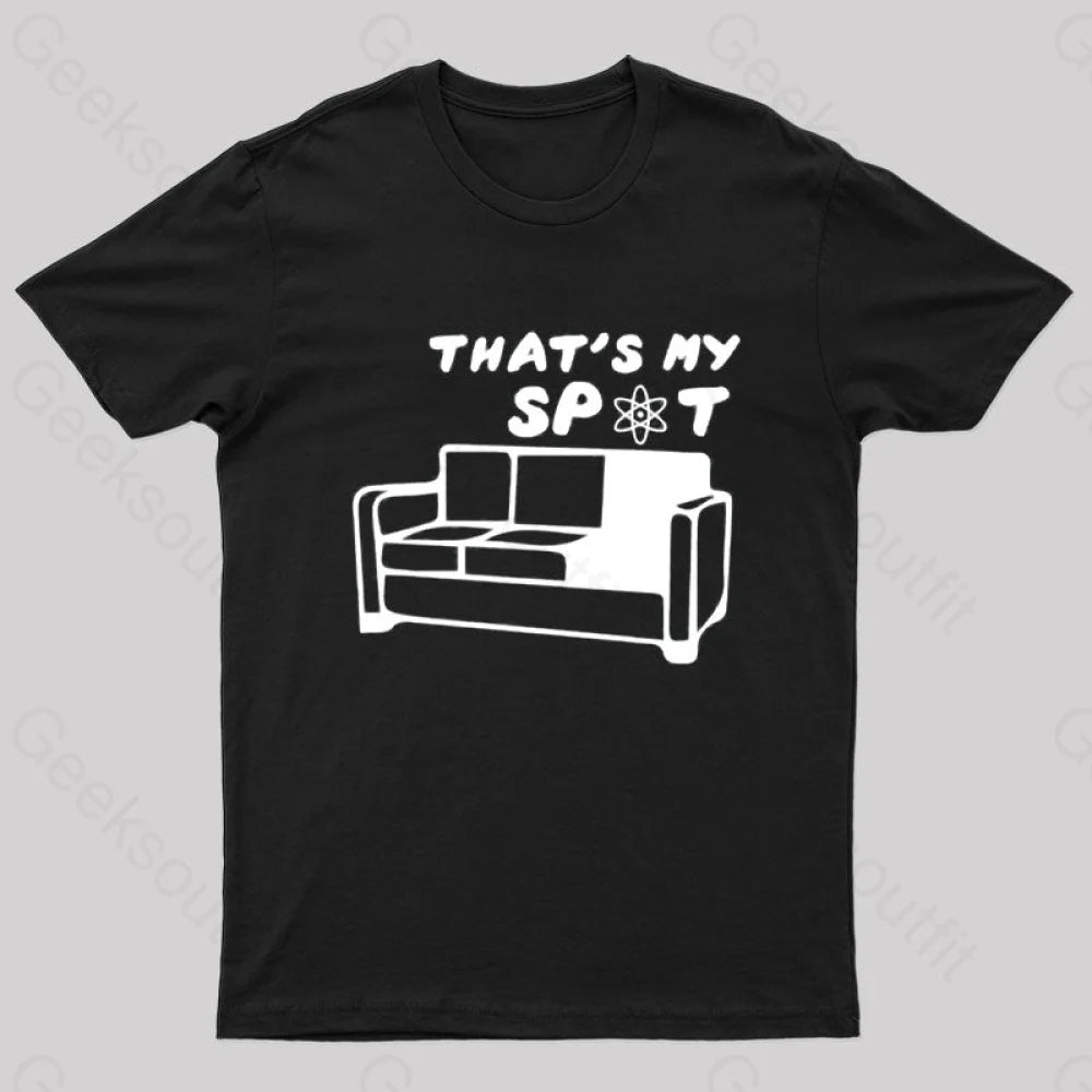 That Is My Spot T-Shirt Black / S