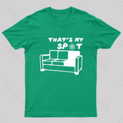 That Is My Spot T-Shirt Green / S