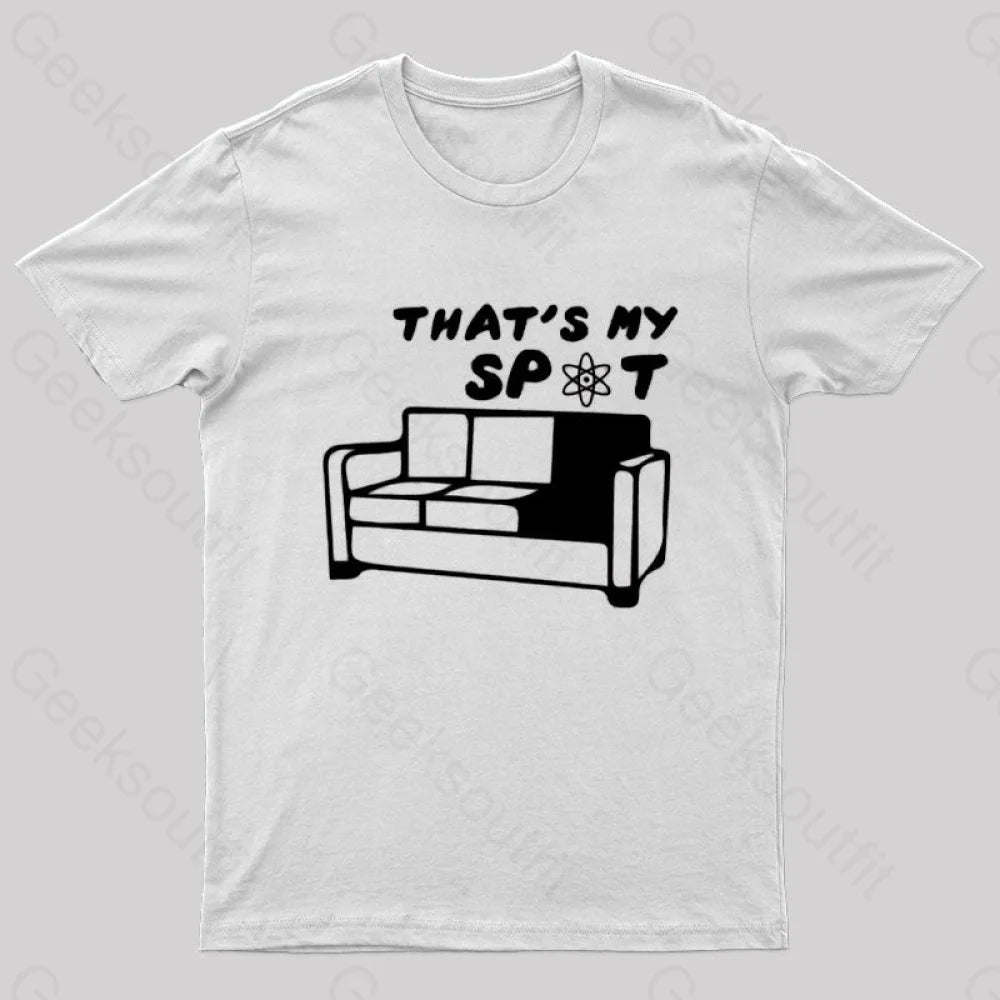 That Is My Spot T-Shirt White / S