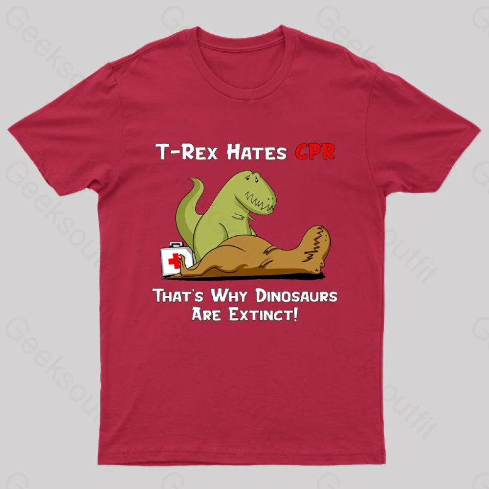 That Is Why Dinosaurs Are Extinct Nerd T-Shirt Red / S