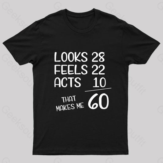 That Makes Me 60 Nerd T-Shirt Black / S