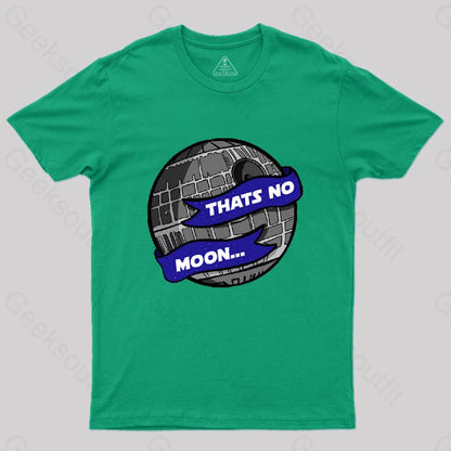 That’s No Moon - Deathstar T-Shirt Green / S