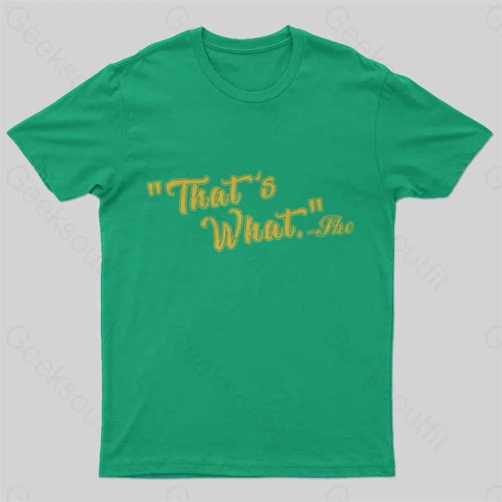 That’s What Nerd T-Shirt Green / S