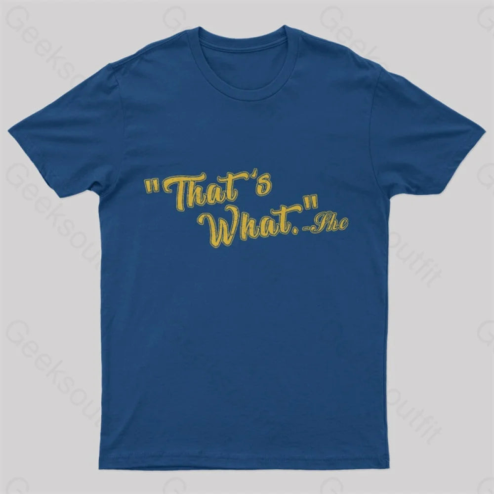 That’s What Nerd T-Shirt Navy / S