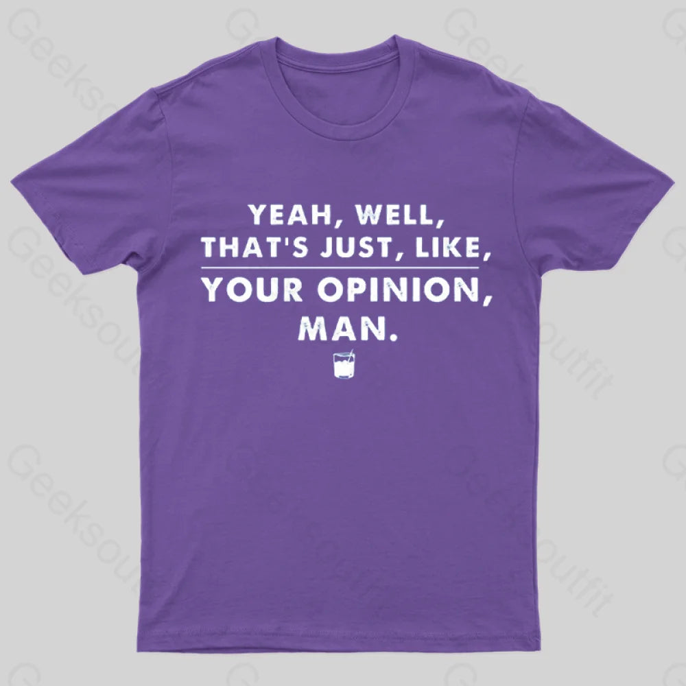 That’s Your Opinion Man T-Shirt Purple / S