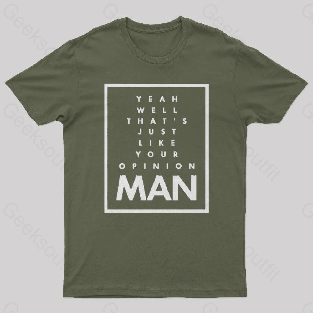 The Big Lebowski Man Geek T-Shirt Army Green / S