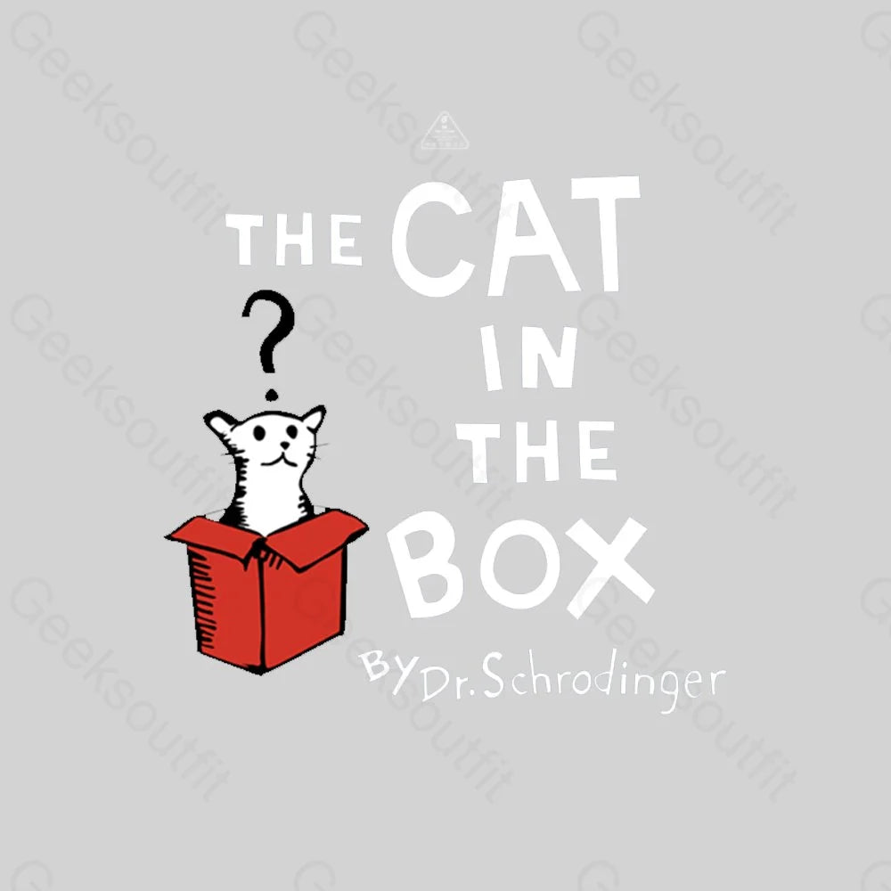 The Cat in the Box T-shirt - Geeksoutfit