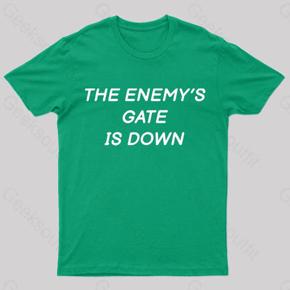 The Enemy’s Gate Is Down Geek T-Shirt Green / S