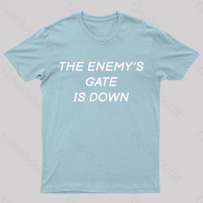 The Enemy’s Gate Is Down Geek T-Shirt Light Blue / S