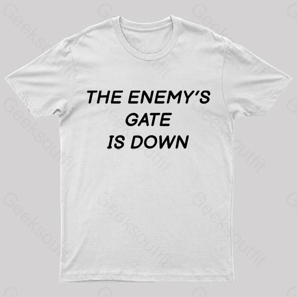 The Enemy’s Gate Is Down Geek T-Shirt White / S