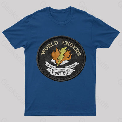 The Fair Brave Good Must Die Geek T-Shirt Navy / S