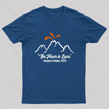 The Floor Is Lava Funny Nerd T-Shirt Navy / S