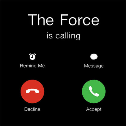 The Force Is Calling Geek T-Shirt