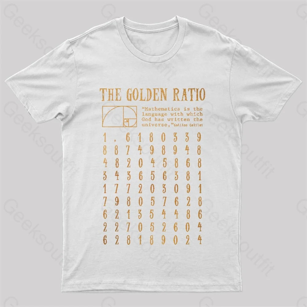 The Golden Ratio Geek T-Shirt White / S