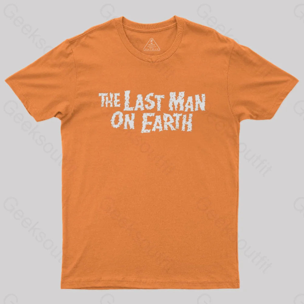 The Last Man On Earth Geek T-Shirt Orange / S