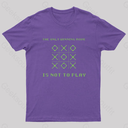 The Only Winning Move Is Not To Play Nerd T-Shirt Purple / S