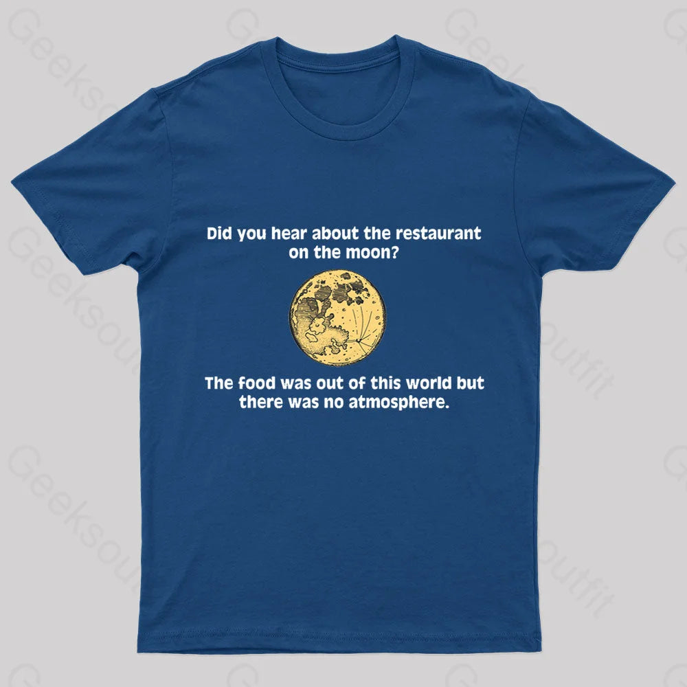 The Restaurant On Moon Geek T-Shirt Navy / S