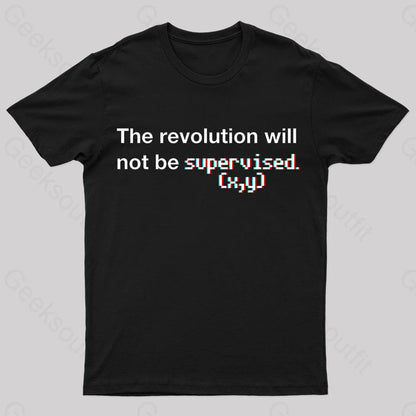 The Revolution Will Not Be Supervised Nerd T-Shirt Black / S