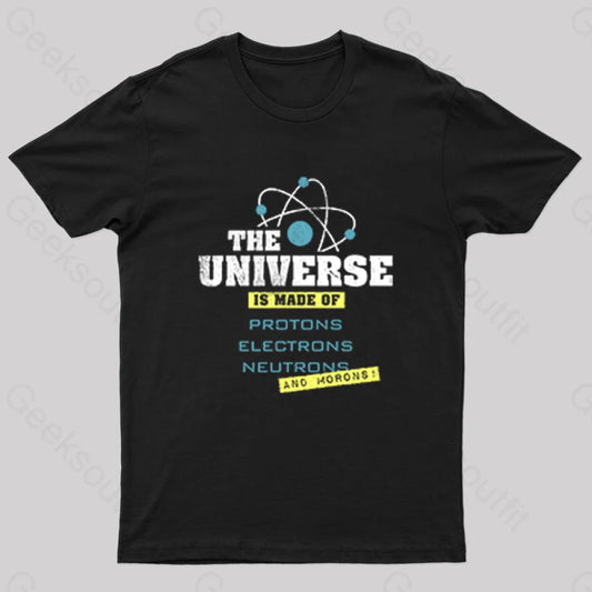 The Universe Is Made Of Science T-Shirt Black / S