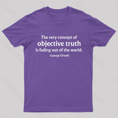 The Very Concept Of Objective Truth Is Fading Geek T-Shirt Purple / S