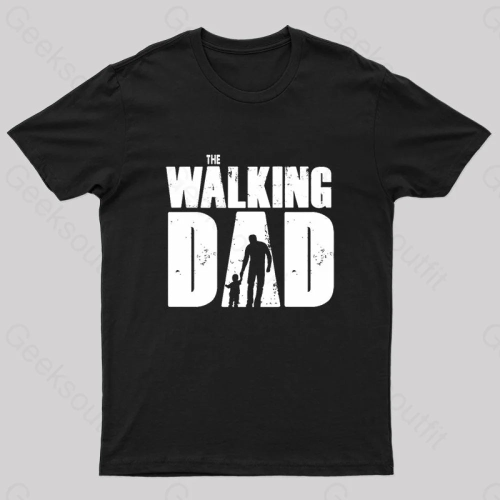 The Walking Dad Nerd T-Shirt Black / S