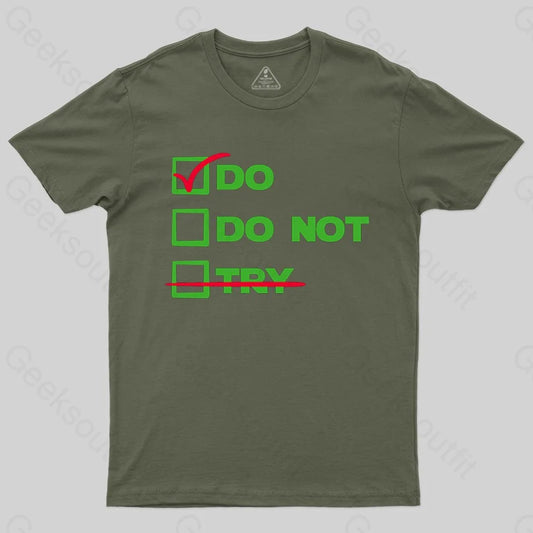 There is No Try T-shirt - Geeksoutfit