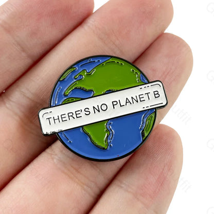 There’s No Planet B Pins